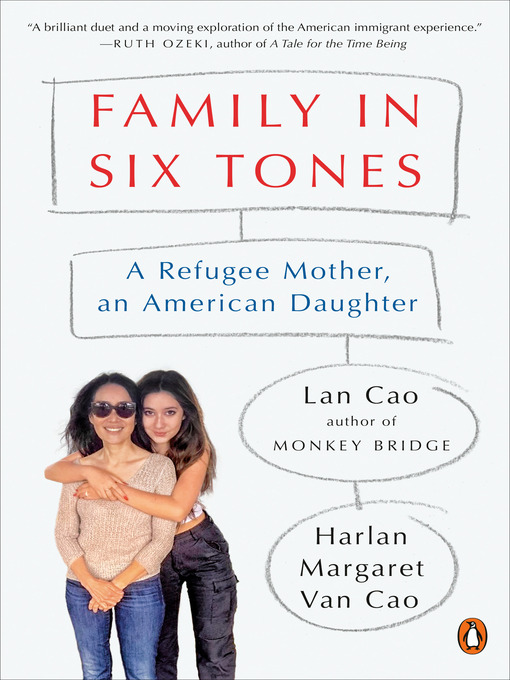 Title details for Family in Six Tones by Lan Cao - Available